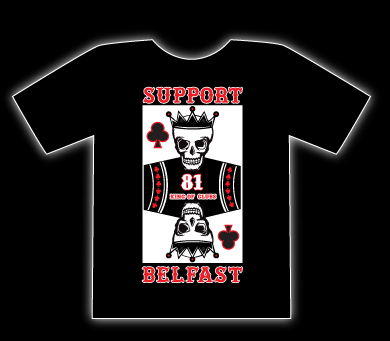 Support Belfast - 81 King Of Clubs - Black T-shirt £12 - Available in mens sizes only